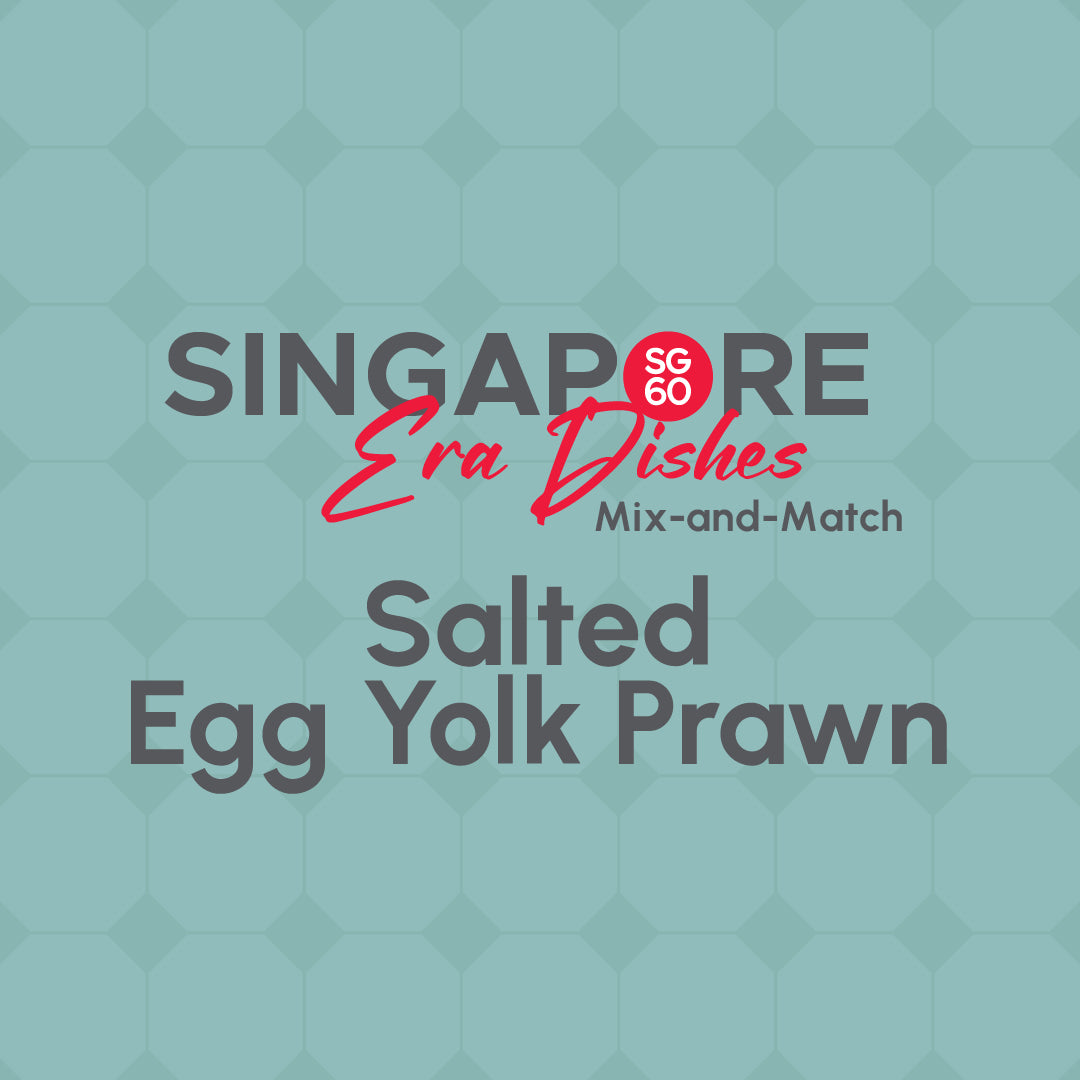 SG60 Salted Egg Yolk Prawn
