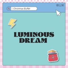 Luminous Dream Buffet (Min. 30 Pax)